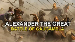 Alexander the Great Conquests: Battle of Gaugamela 331 BC - DOCUMENTARY