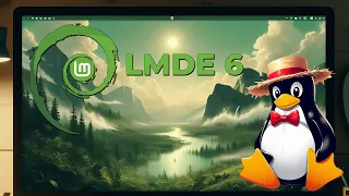 Linux Mint Debian Edition 6 (LMDE): ¡Instala, Optimiza y Personaliza! 🖥️✨