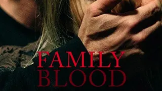 Family Blood - Film horror completo in italiano.