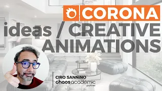 Corona Render Animation / ideas to be creative