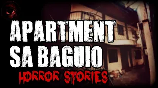 Apartment sa Baguio Horror Stories | True Stories | Tagalog Horror Stories | Malikmata