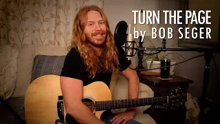 "Turn the Page" by Bob Seger - Adam Pearce (Acoustic Cover)