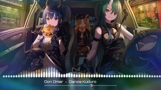 Don omar - danza kuduro || nightcore remix ||