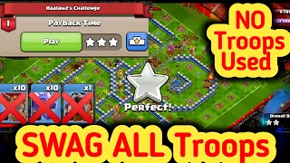 Payback Time Haaland's Challenge #1 coc - Easily 3 star with SWAG ALL Troop #record - Clash of Clans