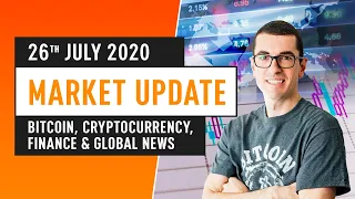 Bitcoin, Cryptocurrency, Finance & Global News - July 26th 2020