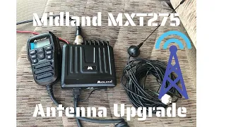 Midland MXT275 Antenna Upgrade