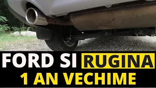 Ford si RUGINA, 1 an vechime