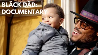 Black Dad Documentary