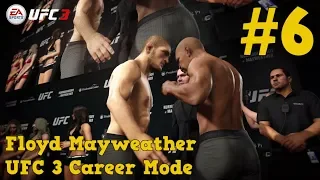 The A Side : Floyd Mayweather UFC 3 Career Mode Part 6 : UFC 3 Career Mode (PS4)