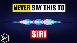 Top 10 Things You Should Never Ask Siri - Seriously, Don't Do It.