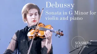 Debussy: Sonata in G Minor for Violin and Piano / Ioana Cristina Goicea / Irina Zahharenkova