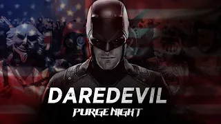 Marvel’s Daredevil Purge Night | Concept Trailer