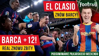 BARCA ZNÓW BIJE REAL - CAMPEONES!