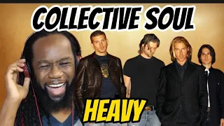 COLLECTIVE SOUL Heavy Reaction- The title of the song is so perfect to the music! First time hearing