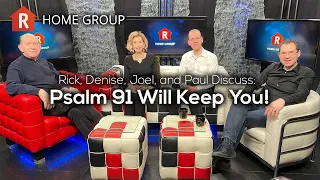 Psalm 91 Will Keep You! — Home Group