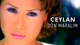 Ceylan - Dön Maralım (Official Video)