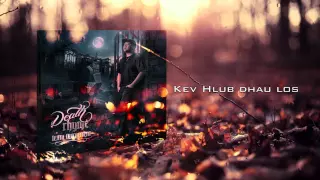 DeathRhyme - Kev Hlub Dhau Los official audio