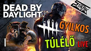 Dead By Daylight - 1.Rész (Gyilkos Vagy Túlélő?!) - Stark LIVE