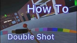 How To Double Shot - A Rec Room Tutorial (VR)