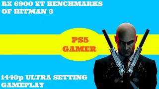 HITMAN 3 - 1440p Benchmarks RX 6900 XT Benchmarks | Ryzen 7 5800X OC - SAM ON - DUBAI LEVEL GAMEPLAY