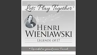 Legende, Op. 17 (Piano Accompaniment)