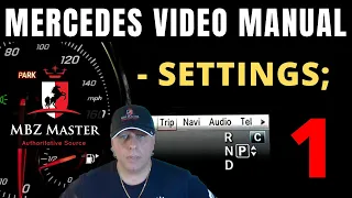 Mercedes Recommended Settings | Video Manual - 1 | Most 2014 - 2019 + + models!