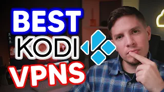 Best Kodi VPN Picks – Choose The Right One For You (2024) 📺🔥