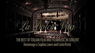 LA DOLCE VITA - Best of Italian Film and Filmmusic in Concert