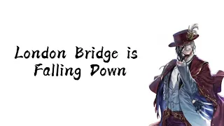 London Bridge is Falling Down - Dezzaired(Lyrics)