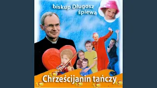 Jak dlugo w sercach naszych