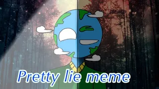 Pretty lie meme.|planethuman| ft.earth| Animation| (flipaclip)*old*