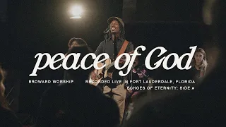 peace of God | Broward Worship | echoes of eternity: side a