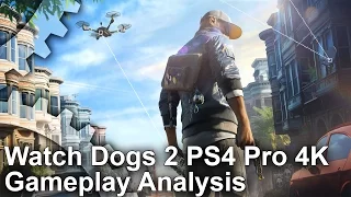 [4K] Watch Dogs 2 PS4 Pro Gameplay - First Look/Analysis