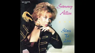 Sammy Allen - Slave To Love