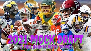 2021 NFL MOCK DRAFT MADNESS 2 FULL ROUNDS WITH TRADES