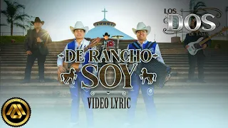 Los Dos de Tamaulipas - De Rancho Soy (Disco Completo)