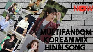 Multifandom Korean mix hindi song 💞💘 / New love song / Heart touching song 2022 /  #multifandom