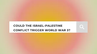 Could the Israel-Palestine Conflict Trigger World War 3? Short Documentary