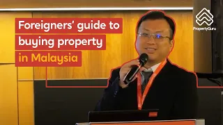 Foreigners' Guide To Buying Property In Malaysia