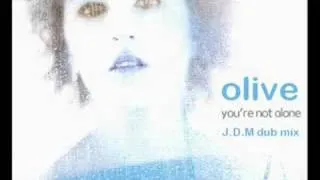 Olive - You're Not Alone (The Walking Wounded Remix)