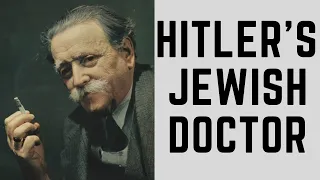 Hitler's Jewish Doctor - Surviving The Holocaust