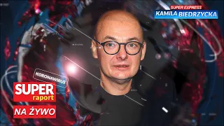 Michał KAMIŃSKI i dr Ewa Pietrzyk-Zieniewicz [NA ŻYWO] Super RAPORT