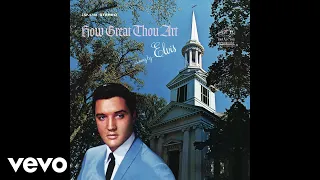 Elvis Presley - Farther Along (Official Audio)