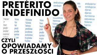 EL PRETÉRITO INDEFINIDO czyli OPOWIADAMY O PRZESZŁOŚCI! (nareszcie) 🇪🇸 so KAYKA