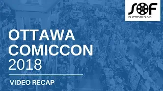 Ottawa Comiccon 2018 recap | SHIFTER