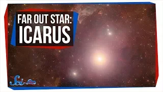 Meet Icarus: The Farthest Star We've Ever Seen