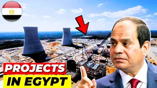 Top 7 Ongoing Mega Construction Projects in Egypt 2024