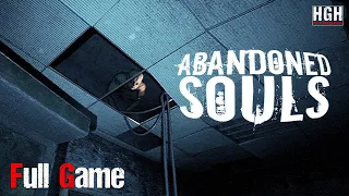 Abandoned Souls | Full Game | 1080p / 60fps | Walkthrough Gameplay Longplay No Commentary