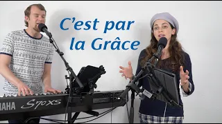 C’est par la Grâce (JEM 563)