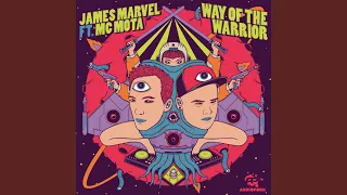 Way of the Warrior (feat. MC Mota)